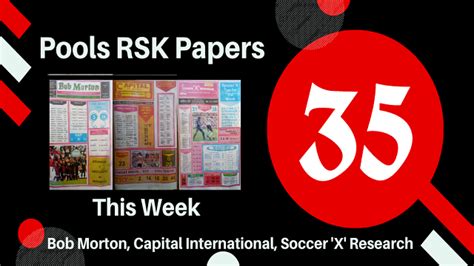 week 3 rsk papers 2021 Week 19 rsk papers 2021: Welcome to Fortune Soccer here we provide you with RSK papers (Bob Morton, Capital International, Soccer ‘X’ Research) and papers from other other publishers such as WinStar, Bigwin Soccer, Special Advance Fixtures, Right On Fixtures, Weekly Pools Telegraph, Pools Telegraph, Temple of Draws, Soccer Standard,